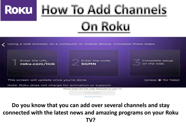 How To Add Roku Channel | Call : 1-866-539-3032