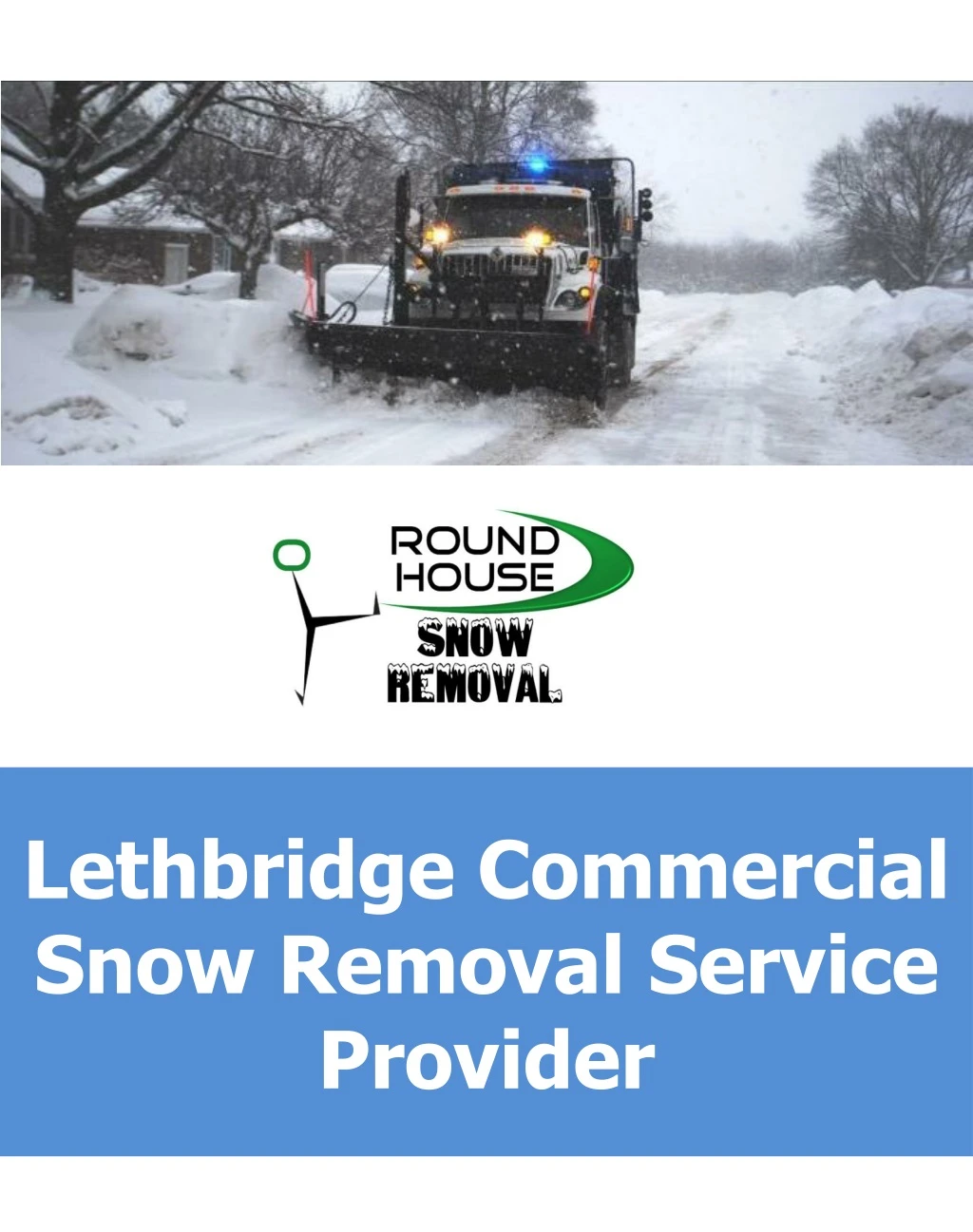 lethbridge commercial snow removal service provider