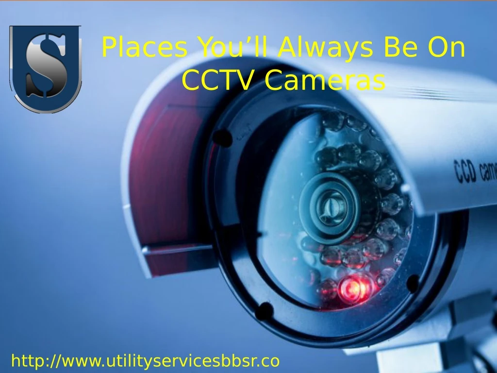 places you ll always be on cctv cameras
