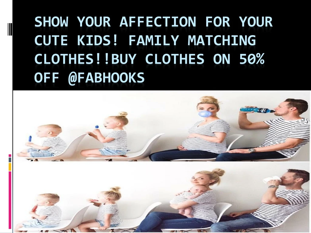 show your affection for your cute kids family matching clothes buy clothes on 50 off @ fabhooks