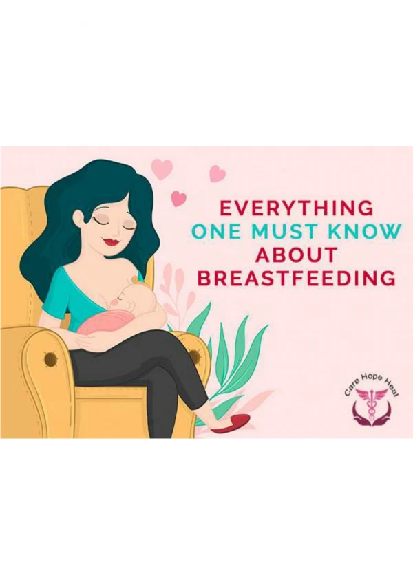 Everything One Must Know About Breastfeeding