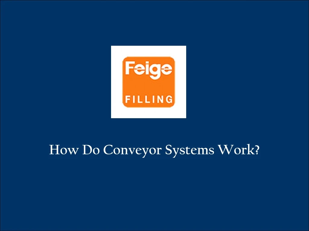 how do conveyor systems work