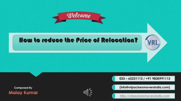 How to reduce the Price of Relocation?