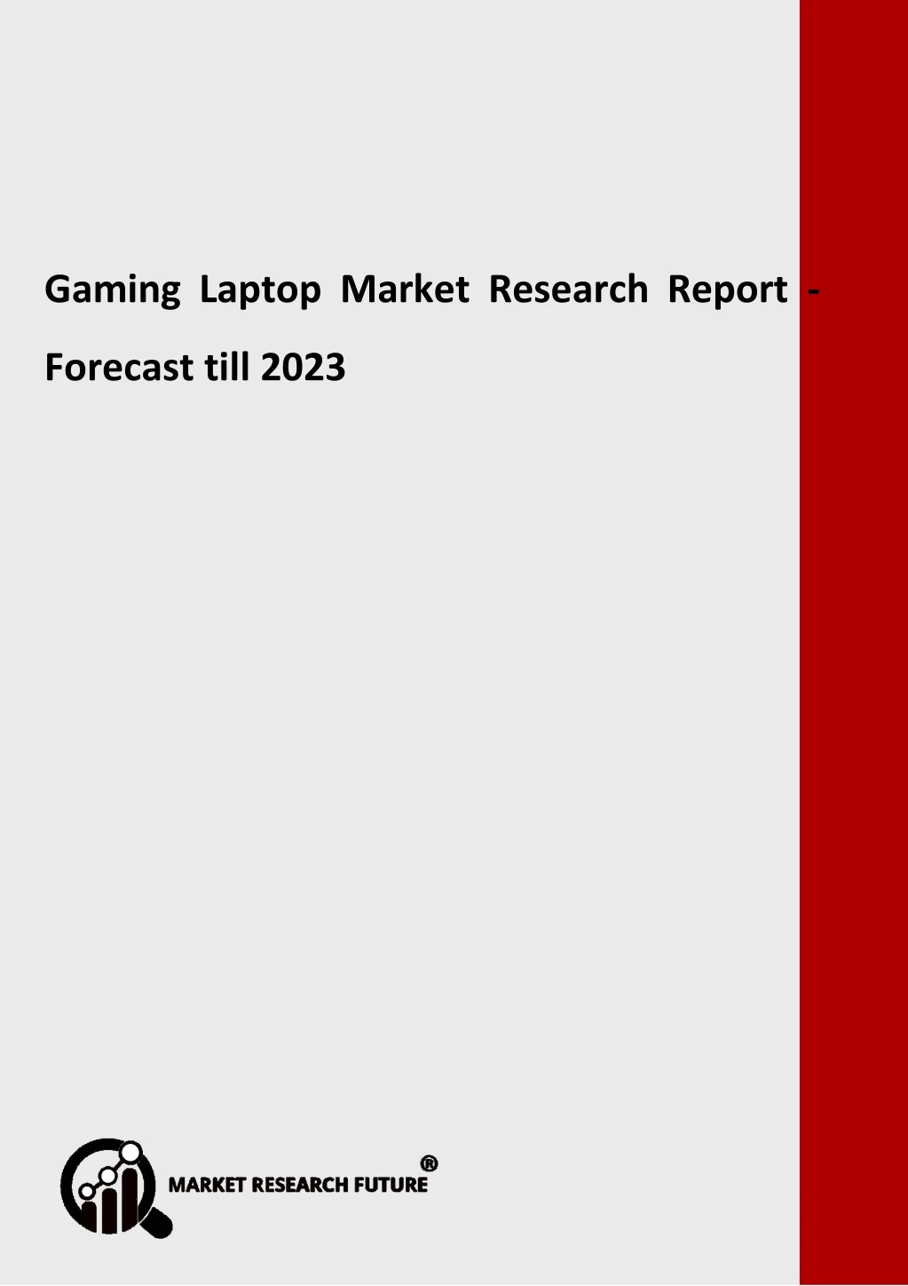 gaming laptop market research report forecast