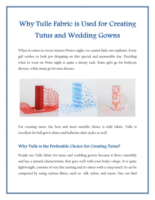 Why Tulle Fabric is Used for Creating Tutus and Wedding Gowns