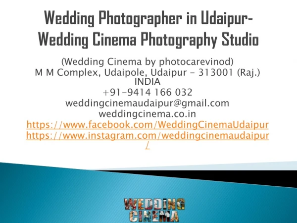 Wedding Photographer in Udaipur-Wedding Cinema Photography Studio