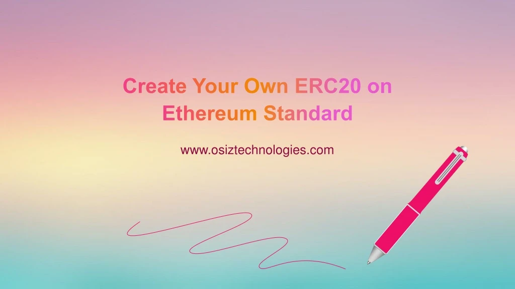 create your own erc20 on ethereum standard