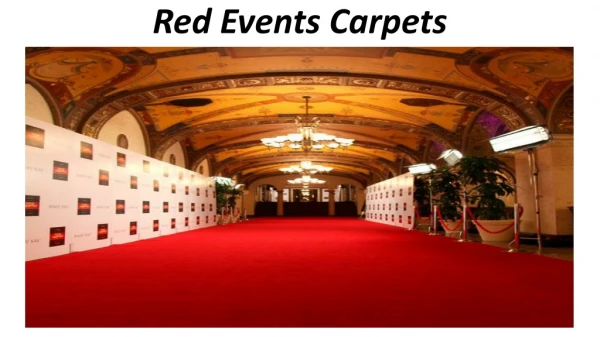 Red Events Carpets Dubai