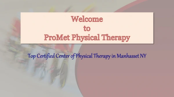 Consult a Sports Physical Therapists in Great Neck, NY - ProMet