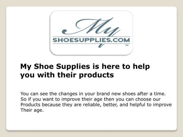 Why use our products – My Shoe Supplies