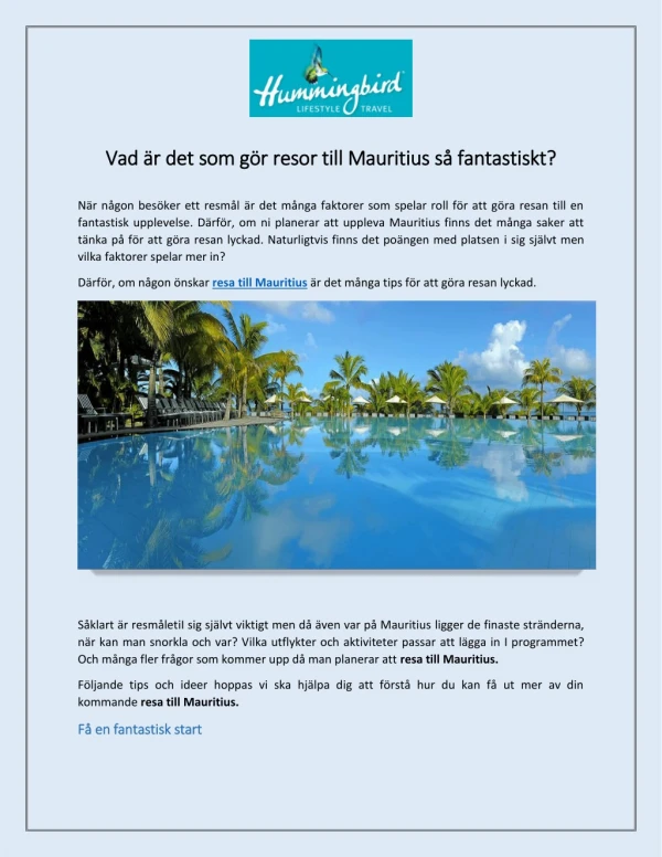 Vad är det som gör resor till Mauritius så fantastiskt?