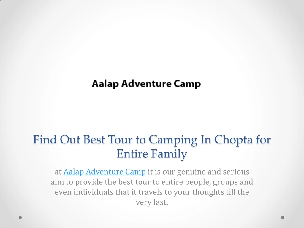 find out best tour to camping in chopta