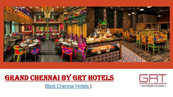 Hotels near Chennai Central - Grand Chennai by GRT