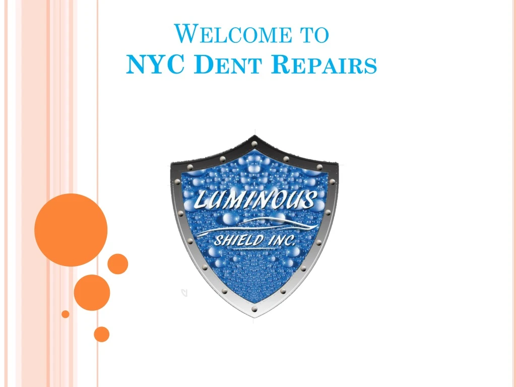 welcome to nyc dent repairs
