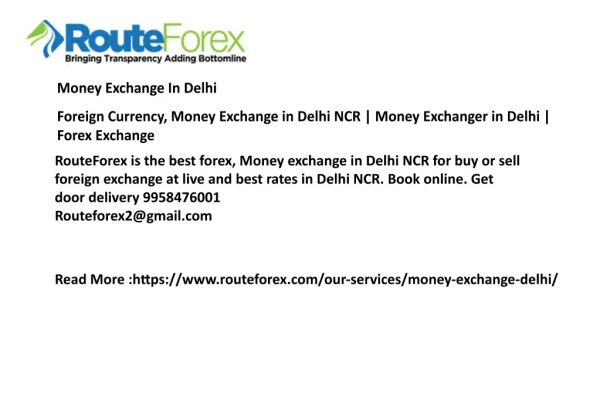 Foreign Currency, Money Exchange in Delhi NCR | Money Exchanger in Delhi | Forex Exchange