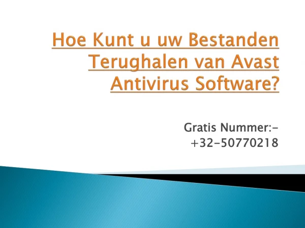 Hoe Kunt u Uw Bestanden Terughalen Van Avast Antivirus Software?
