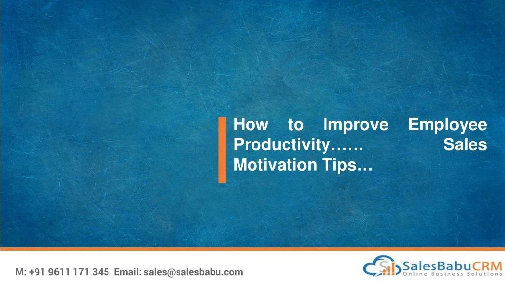 how to improve employee productivity sales