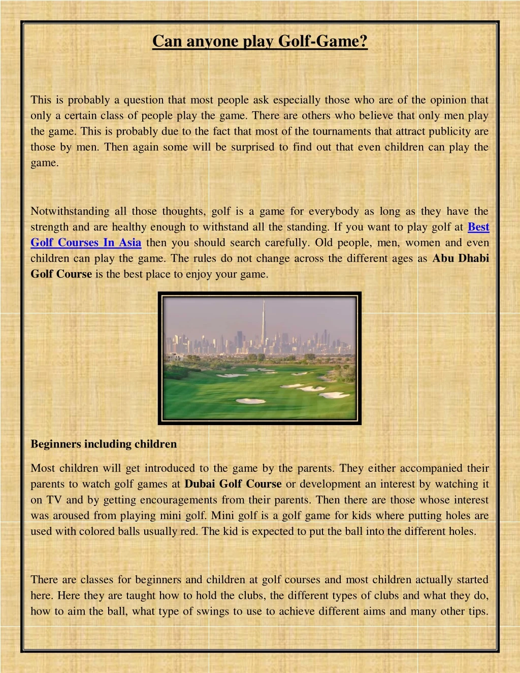 can anyone play golf game