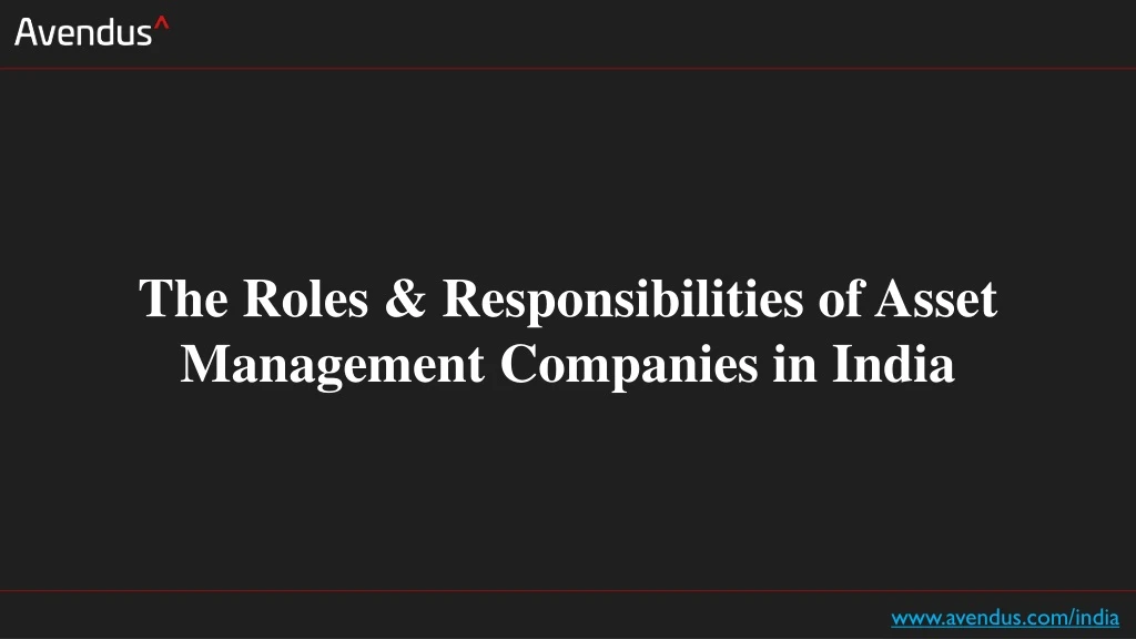 the roles responsibilities of asset management