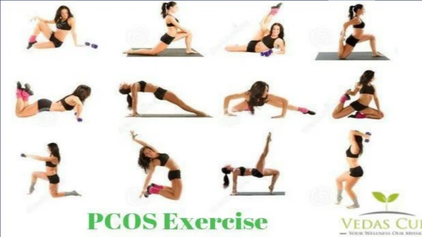 The best PCOS Exercise: Vedas cure