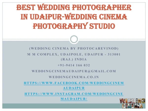 Best Wedding Photographer in Udaipur-Wedding Cinema Photography Studio.