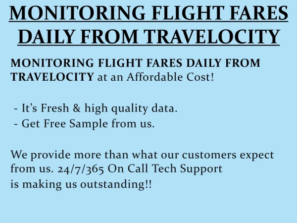 MONITORING FLIGHT FARES DAILY FROM TRAVELOCITY