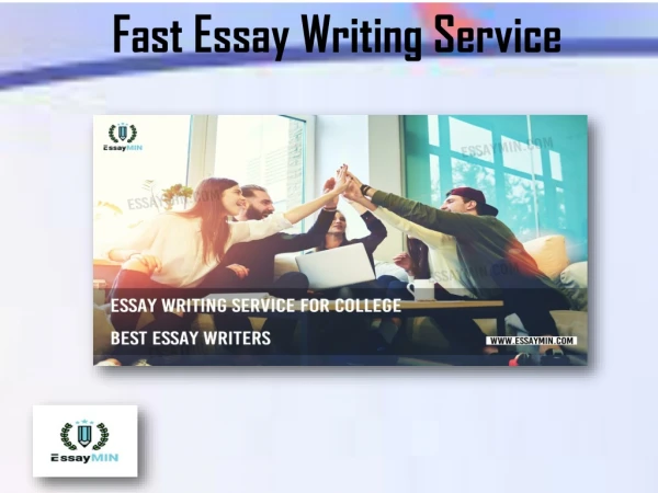 Avail Fast Essay Writing Service from EssayMin
