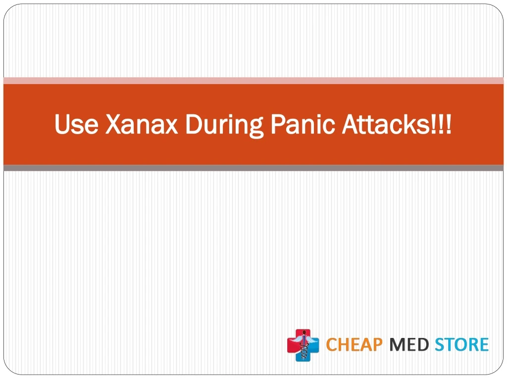 use xanax during panic attacks