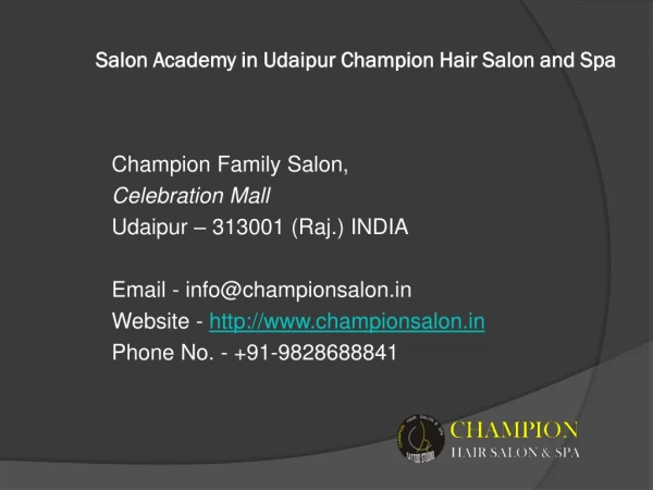 Salon Academy in Udaipur Champion Hair Salon and Spa