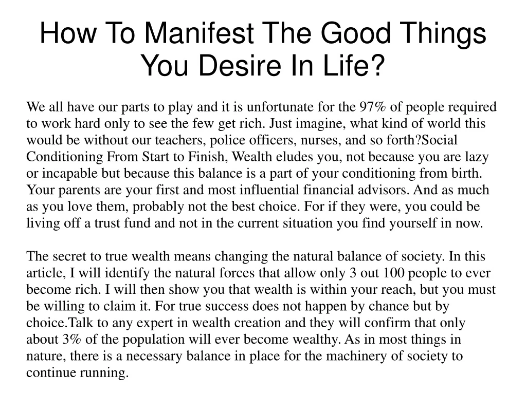 how to manifest the good things you desire in life