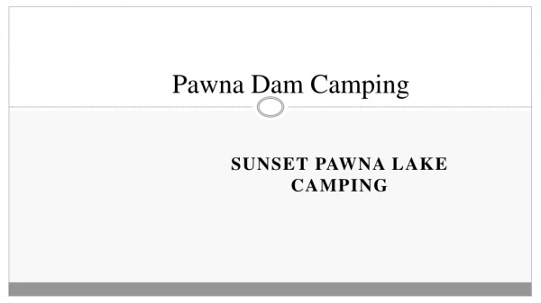 Pawna Dam Camping - Sunset Pawna