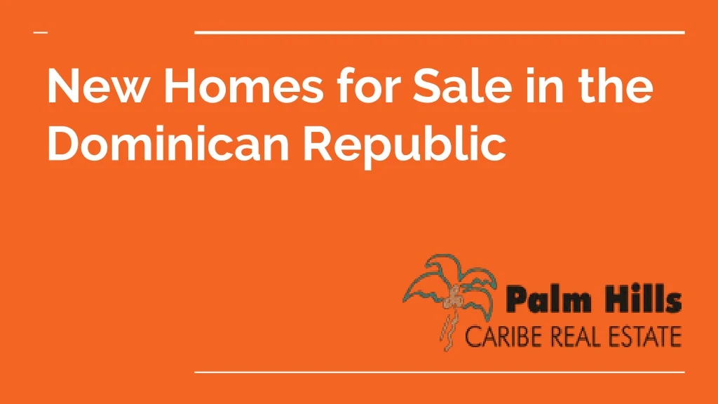 new homes for sale in the dominican republic