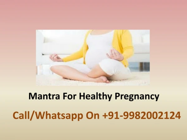 Mantra For Healthy Pregnancy