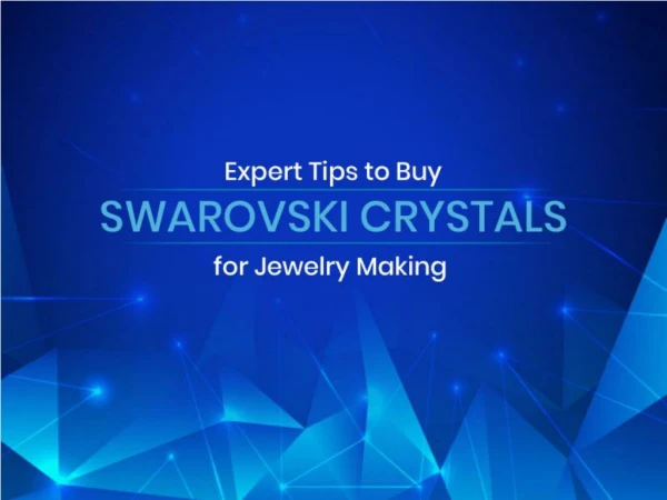 Tips to Buy Swarovski Crystal Beads and Pendants