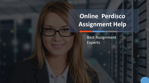 Online Perdisco Assignment Help | Do My Perdisco Assignment