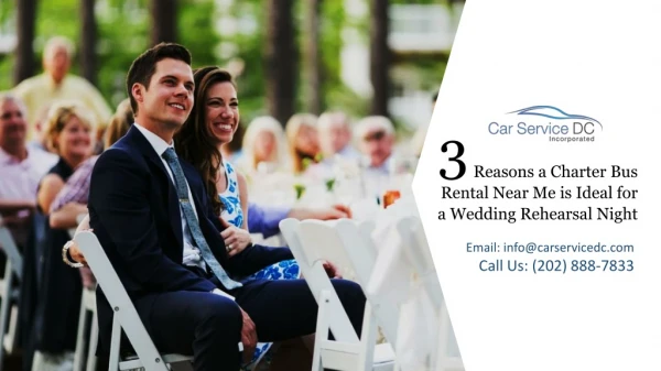 3 Reasons a Charter Bus Rental Near Me is Ideal for a Wedding Rehearsal Night