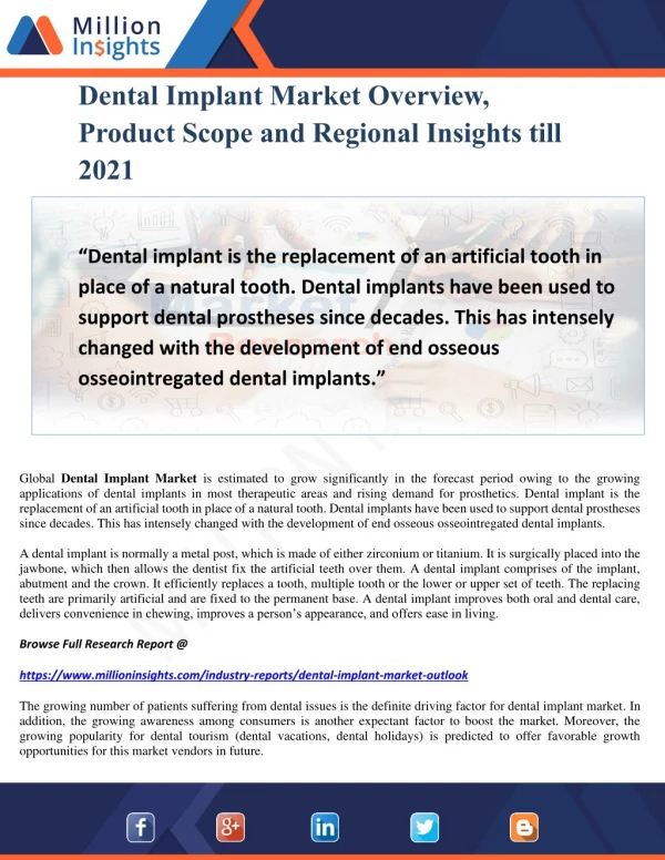 Dental Implant Market Overview, Product Scope and Regional Insights till 2021