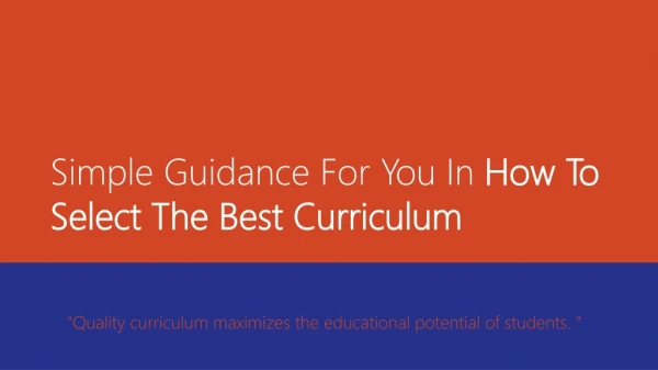 Simple Guidance For You In How To Select The Best Curriculum