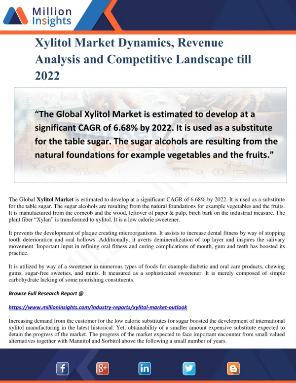 Xylitol Market Dynamics, Revenue Analysis and Competitive Landscape till 2022