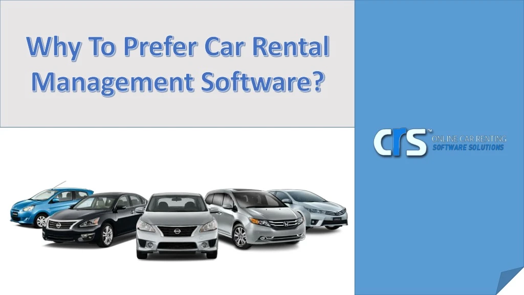 why to prefer car rental management software