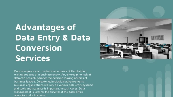Advantages of Outsourced Data Entry & Data Conversion Services