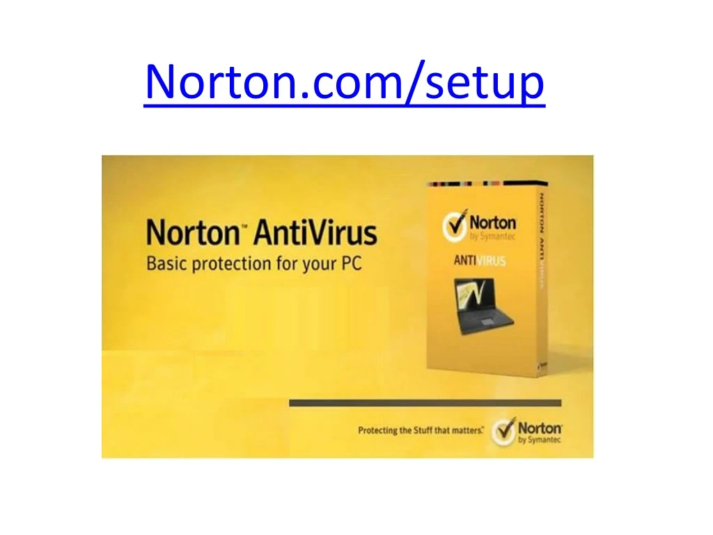 PPT - Norton.com/setup | enter product key | www.norton.com/setup ...