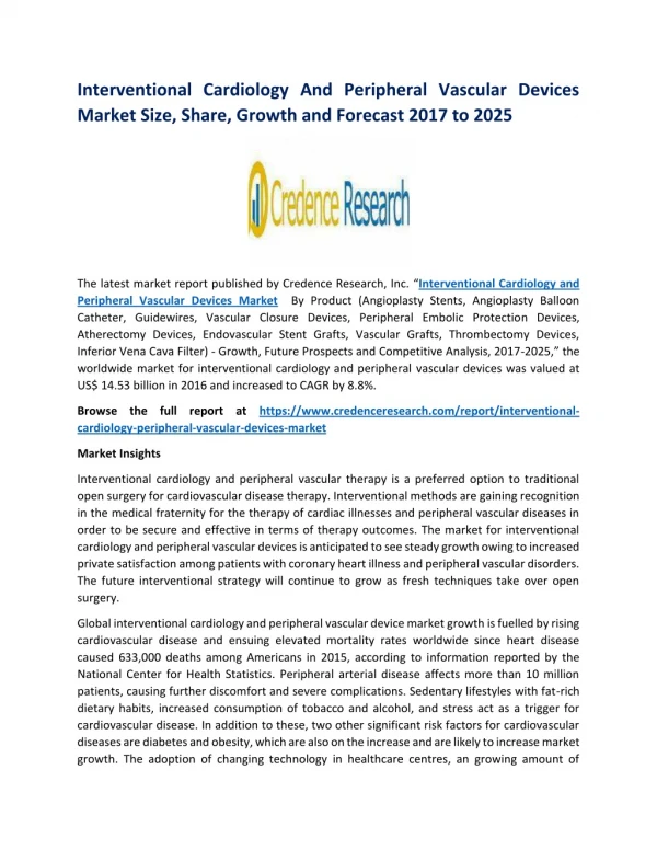 Interventional Cardiology And Peripheral Vascular Devices Market Size, Share, Growth and Forecast 2017 to 2025