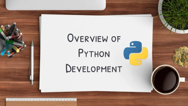 Overview of Python Development
