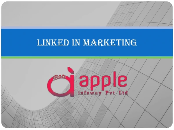 Linkedin Marketing and Advertising company in chennai - appleinfoway