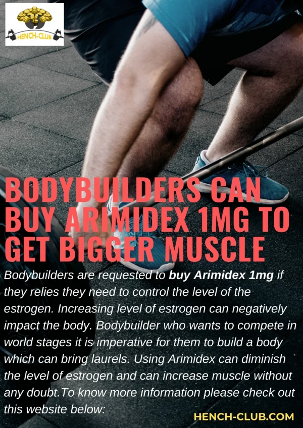 Bodybuilders Can Buy Arimidex 1mg To Get Bigger Muscle