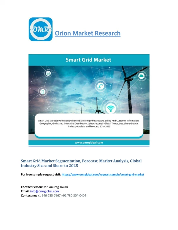 Smart Grid Market Segmentation, Forecast, Market Analysis, Global Industry Size and Share to 2025