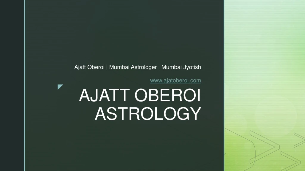 ajatt oberoi mumbai astrologer mumbai jyotish www ajatoberoi com
