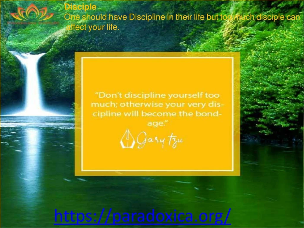 disciple one should have discipline in their life