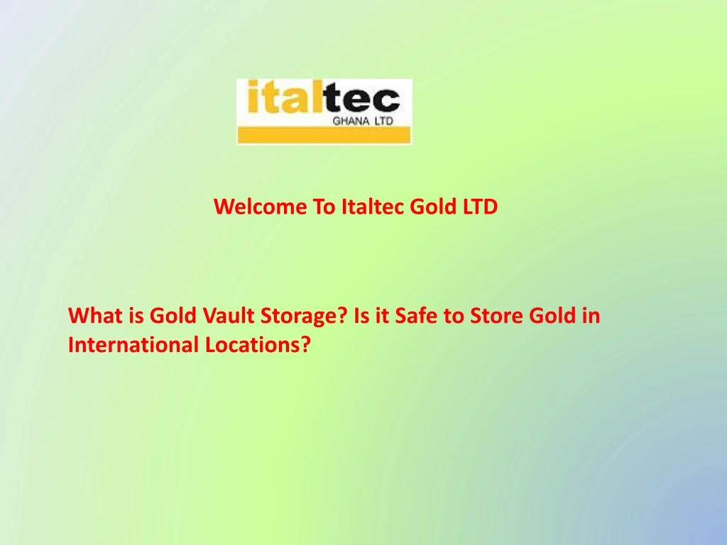 welcome to italtec gold ltd